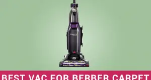 Best Vacuum For Berber Carpet in 2023 – Top Picks
