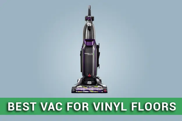 best vacuum for vinyl floors