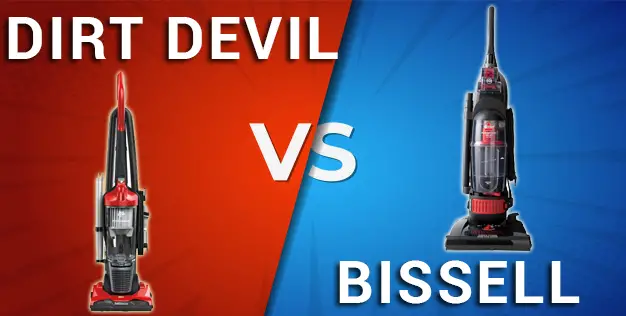 Bissell vs Dirt Devil