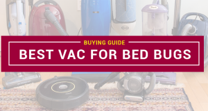 Best Vacuum for Bed Bugs in 2024