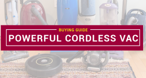 Most Powerful Cordless Vacuum